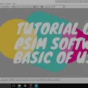 PSIM Software Tuorial Basic