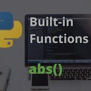 The Abs Function Master Python S Built In Functions