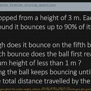 A Collection Of Maths Problem Solving Questions 672 Geometric Sequence Bouncing Ball