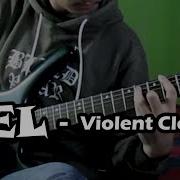 GEL Violent Closure Guitar Cover