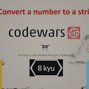 Codewars JavaScript 8kyu How To Solve The Kata Convert A Number To A String