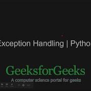 Python Programming Tutorial Exception Handling In Python GeeksforGeeks