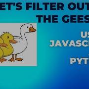 Remove All Geese Javascript And Python Will Do It For You Learn How To Code By Solving Problems