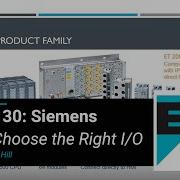 Siemens Learn In 30 How To Choose The Right I O EandM