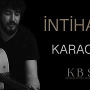 Onur Can Özcan İntihaşk Akustik Karaoke