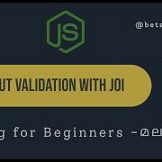 Data Validation In Node Js With Joi Secure Validate User Input