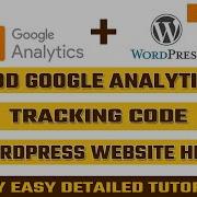 How To Setup Google Analytics Tracking Code In Wordpress Header Without Plugin 2020