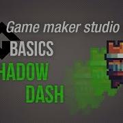Game Maker Studio 2 Basics Trail Or Shadow Dash Like A Ninja