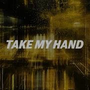LinX Take My Hand