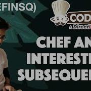 Chef And Interesting Subsequences CHEFINSQ September Long Challenge 2019 Programming