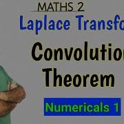 Convolution Theorem Problem 1 Laplace Transform Engineering Mathematics