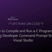 How To Compile And Run A C Program Using Developer Command Prompt For Visual Studio