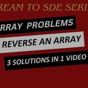 Reverse An Array In Java Array Problem Solving Series