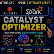 24 Databricks Spark Interview Questions Catalyst Optimizer