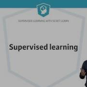 Machine Learning Tutorial Supervised Learning