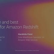 AWS Re Invent 2019 Deep Dive And Best Practices For Amazon Redshift ANT418