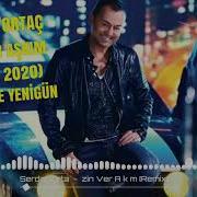 Dj Emre Yenigün Ft Serdar Ortaç İzin Ver Aşkım Remix 2020