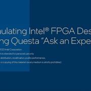 Simulating Intel FPGA Design Using Questa Ask An Expert May 31 2023