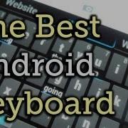 Type More Efficiently Using This Intelligent Android Keyboard With Speedy Gestures Galaxy Note 2