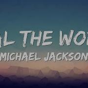 Michael Jackson Heal The World Lyrics
