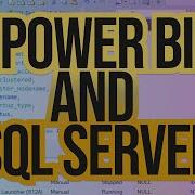 How To Load Data From An SQL Server Into Power BI