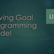 Solve Goal Programming Model Using LINGO