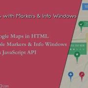 Google Maps With Multiple Markers And Info Windows Using JavaScript