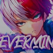 Nightcore Nevermind Lyrics