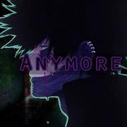 Nightcore Now I Don T Care