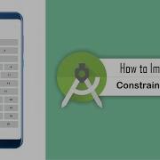 How To Implement Constraint Layout In Android Studio ConstraintLayout Android Coding
