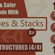 Data Structures For Game Devs Queues Stacks Unity Tutorial Part 4