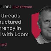 Virtual Threads And Structured Concurrency In Java 21 With Loom
