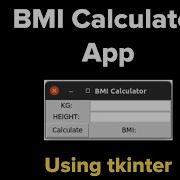 Simple BMI Calculator App Tutorial Python 3