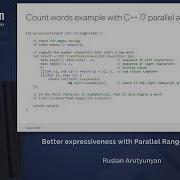 Lightning Talk Better Expressiveness With Parallel Range Algorithms Ruslan Arutyunyan