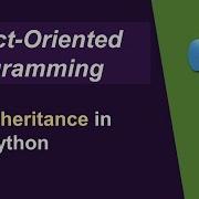 Inheritance In Python Object Oriented Programming In Python 14 What Is Inheritance In Python