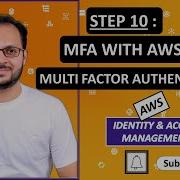 10 AWS CLI MFA Multi Factor Authentication AWS IAM Identity And Access Management