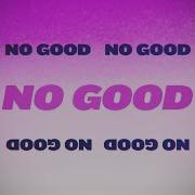 Ally Brooke No Good Lyric Video
