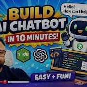 Build A Mini AI Project In 10 Minutes Chatbot Chatgpt