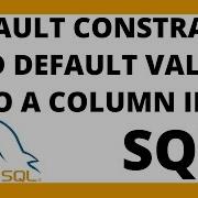 DEFAULT In SQL Add Default Values To A Column In A Table
