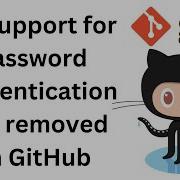 How To Fix Support For Password Authentication Was Removed On GitHub