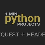Shorts Fetch JSON In Python Using A Custom Header 1 Minute Python Projects
