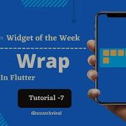 Wrap Widget Flutter In Hindi Flutter Widgets Smtechviral Tutorial 7