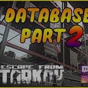 Database Part 2 0 12 Ragman Görevi Escape From Tarkov Türkçe