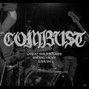 Combust Live At Gold Sounds 3 29 24