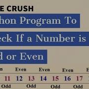 Python Program To Check If A Number Is Odd Or Even Python Code Examples