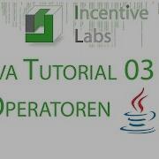 03 Java Anfänger Tutorial Operatoren German