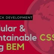 BEM Writing Modular Maintainable CSS