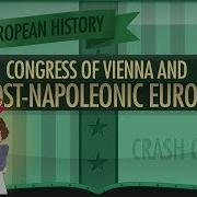 The Congress Of Vienna Crash Course European History 23