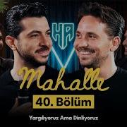 Mahalle 40 Bölüm Hikayeden Adamlar