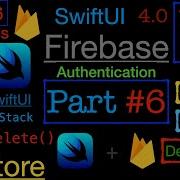 PART 6 To Do App SwiftUI Firebase Firestore Delete Data